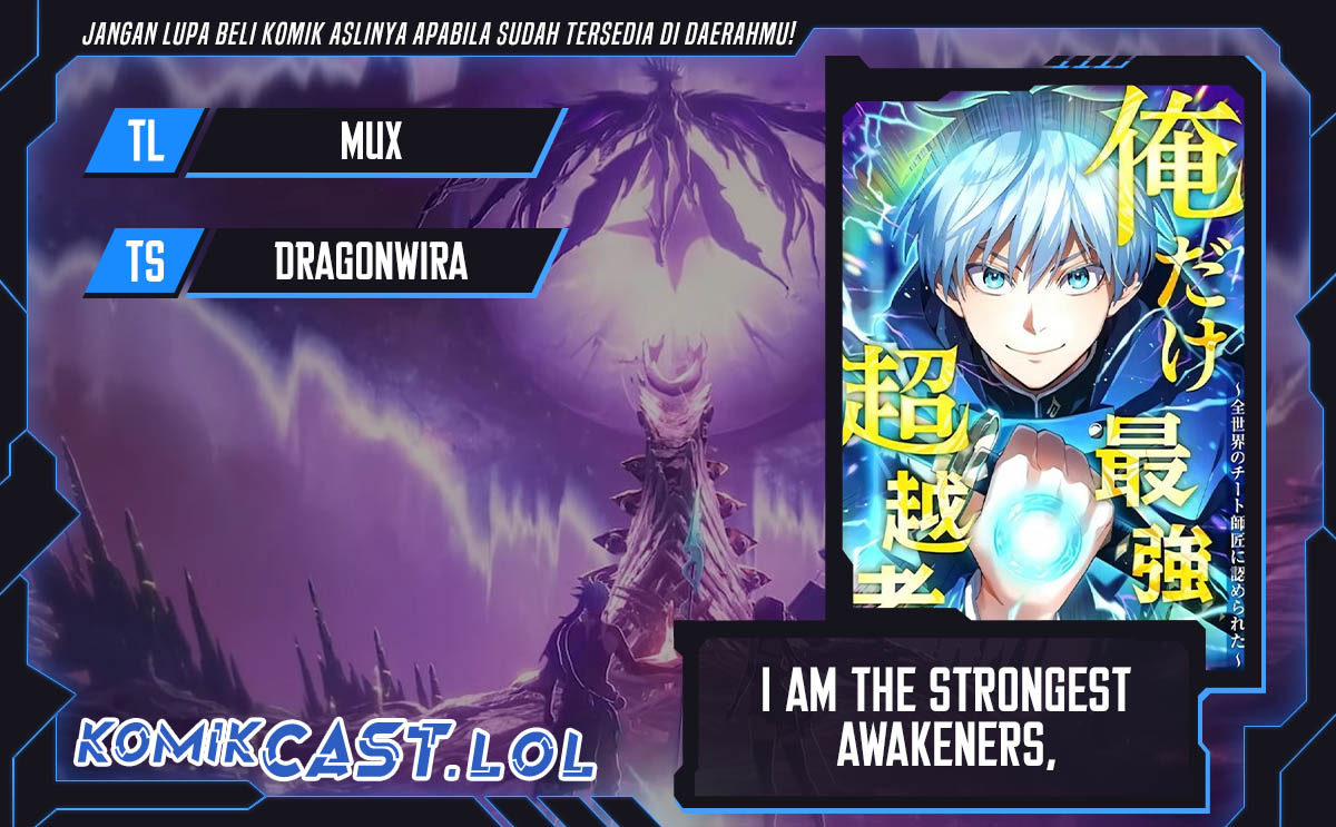 Baca Komik I Am the Strongest Awakeners, Recognized by All of the World’s Cheat Masters Chapter 07 Gambar 1