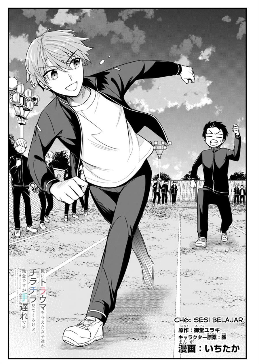 Baca Manga Ore ni Trauma wo Ataeta Joshi-tachi ga Chirachira Mitekuru kedo, Zannen desu ga Teokure desu Chapter 06 Gambar 2
