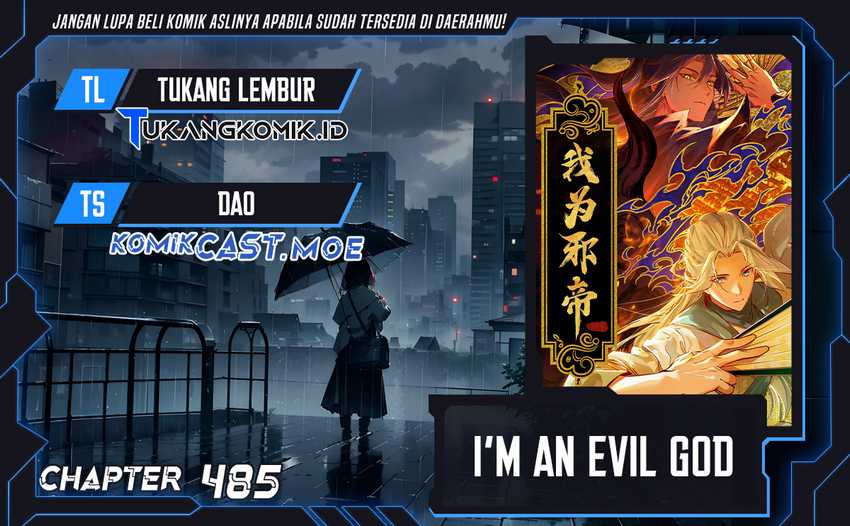 Baca Komik I’m An Evil God Chapter 485 Gambar 1