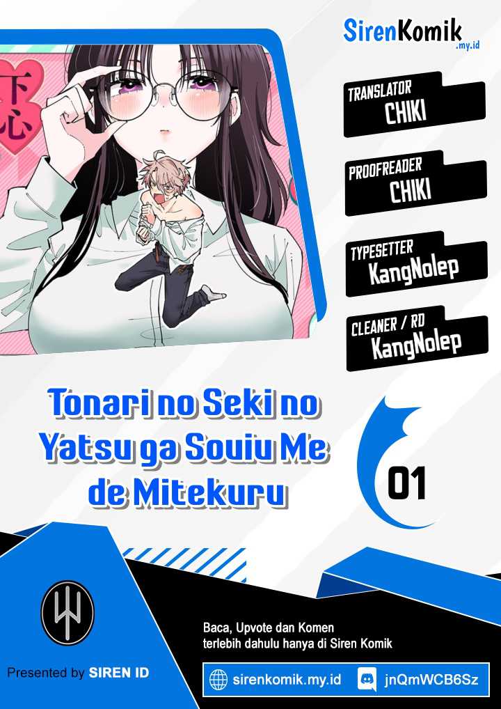 Baca Komik Tonari no Seki no Yatsu ga Souiu Me de Mitekuru Chapter 01 Gambar 1