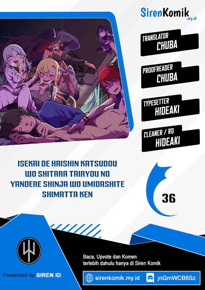 Baca Komik Isekai de Haishin Katsudou wo Shitara Tairyou no Yandere Shinja wo Umidashite Shimatta Ken Chapter 36 Gambar 1