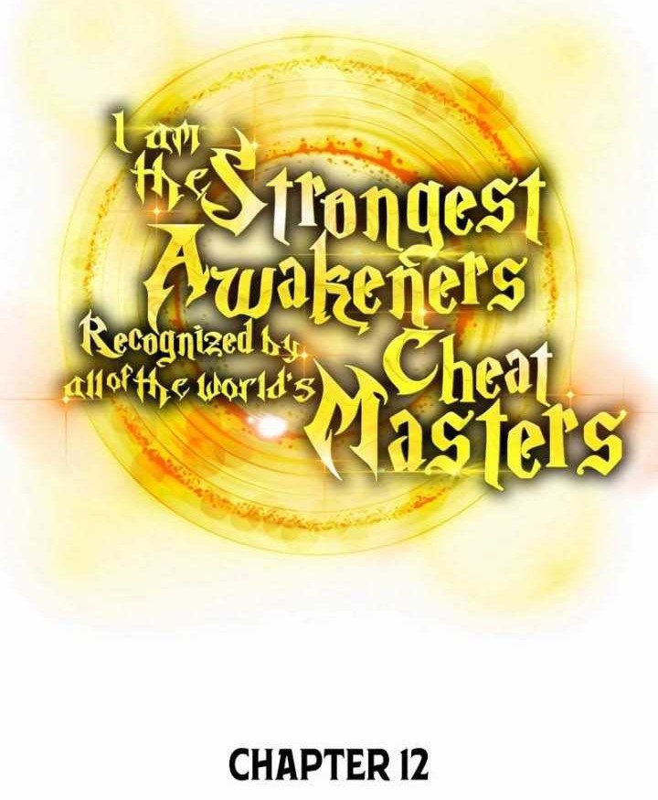 I Am the Strongest Awakeners, Recognized by All of the World’s Cheat Masters Chapter 12 Gambar 15