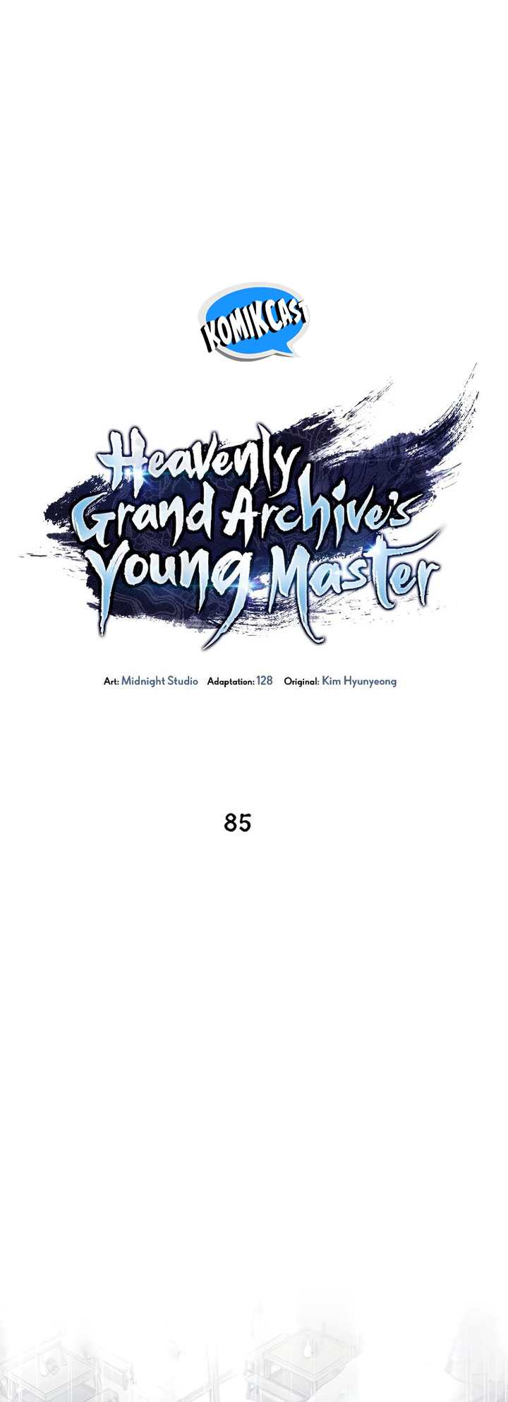 Heavenly Grand Archive’s Young Master Chapter 85 Gambar 28