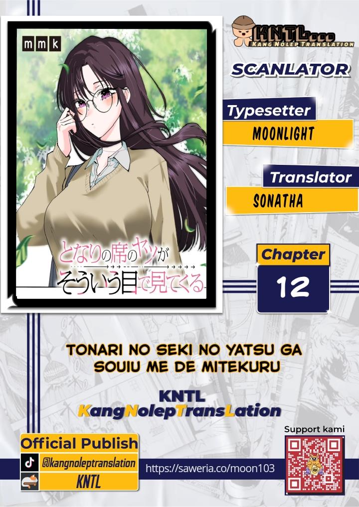 Baca Komik Tonari no Seki no Yatsu ga Souiu Me de Mitekuru Chapter 12 Gambar 1