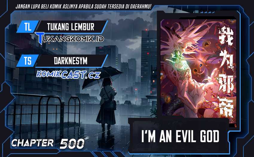 Baca Komik I’m An Evil God Chapter 500 Gambar 1