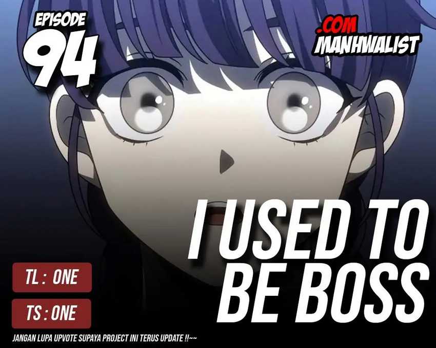 Baca Komik I Used To Be The Boss Chapter 94 Gambar 1