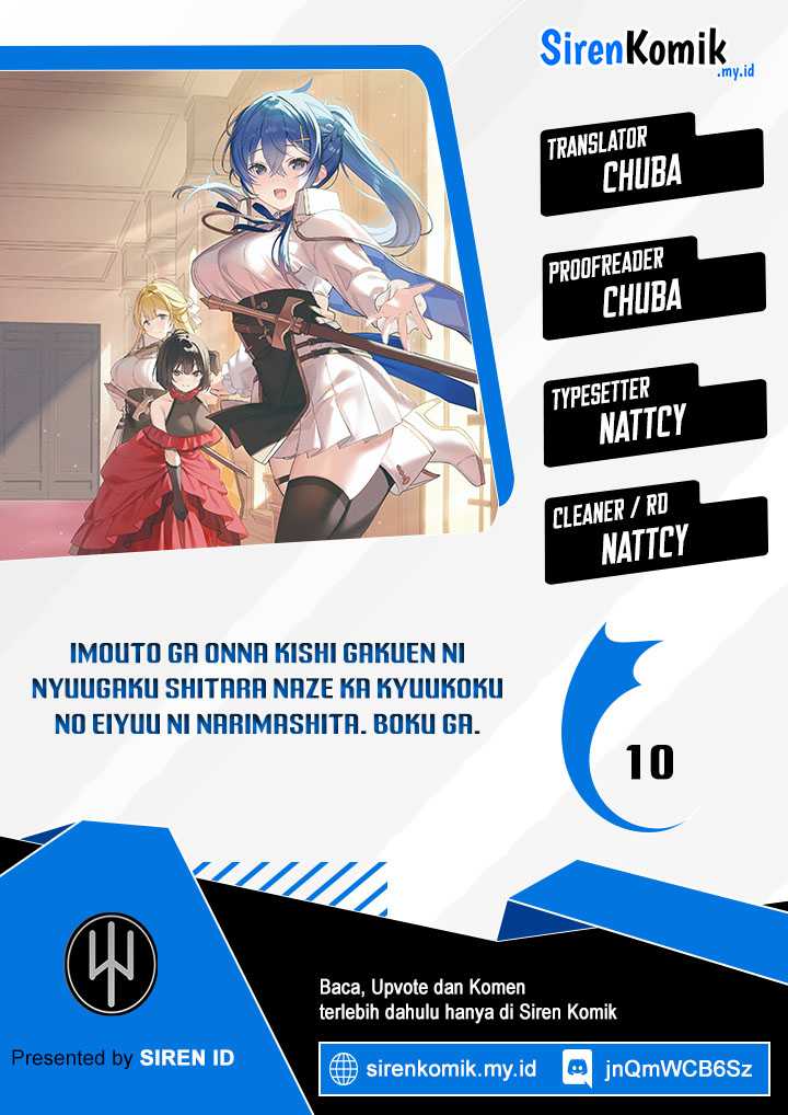 Baca Komik Imouto ga Onna Kishi Gakuen ni Nyuugaku Shitara Naze ka Kyuukoku no Eiyuu ni narimashita. Boku ga. Chapter 10 Gambar 1