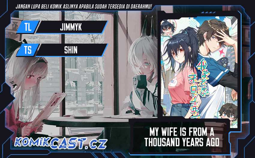 Baca Komik My Wife Is From a Thousand Years Ago Chapter 305 Gambar 1