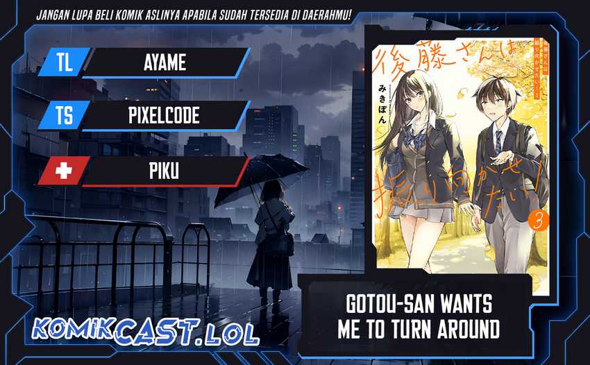 Baca Komik Gotou-san Wants Me To Turn Around Chapter 55 Gambar 1