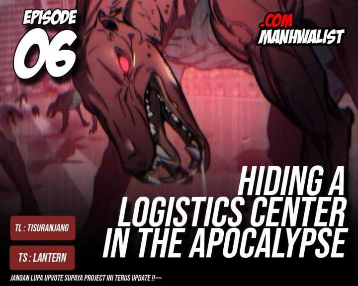 Komik Hiding a Logistics Center in the Apocalypse Chapter 06 gambar nomor 1