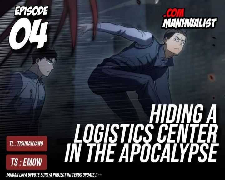 Komik Hiding a Logistics Center in the Apocalypse Chapter 04 gambar nomor 1
