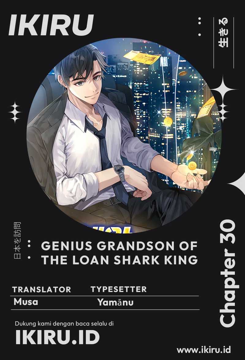 Baca Komik Genius Grandson of the Loan Shark King Chapter 30 Gambar 1