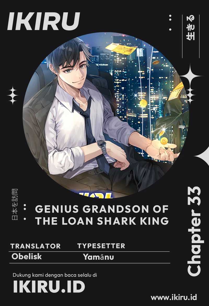 Baca Komik Genius Grandson of the Loan Shark King Chapter 33 Gambar 1