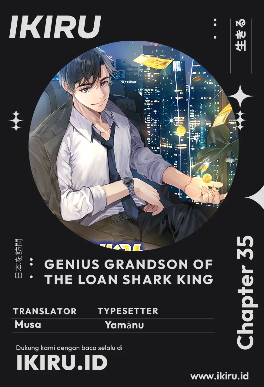 Baca Komik Genius Grandson of the Loan Shark King Chapter 35 Gambar 1