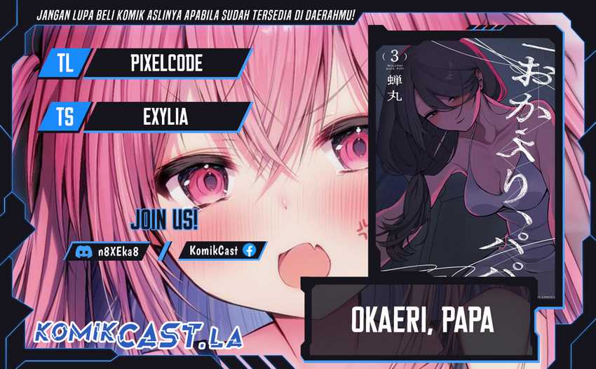 Baca Komik Okaeri, Papa (Welcome Home, Papa) Chapter 24 Gambar 1