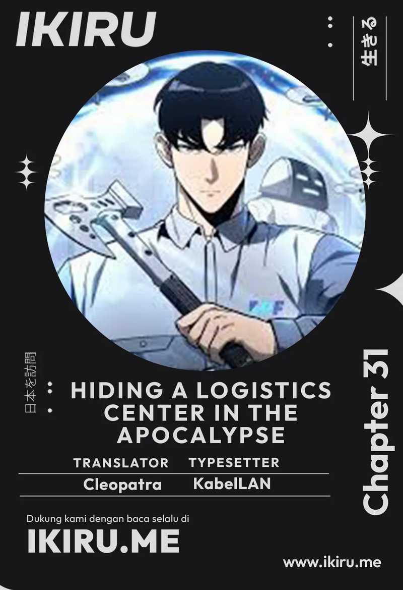 Baca Komik Hiding a Logistics Center in the Apocalypse Chapter 31 Gambar 1
