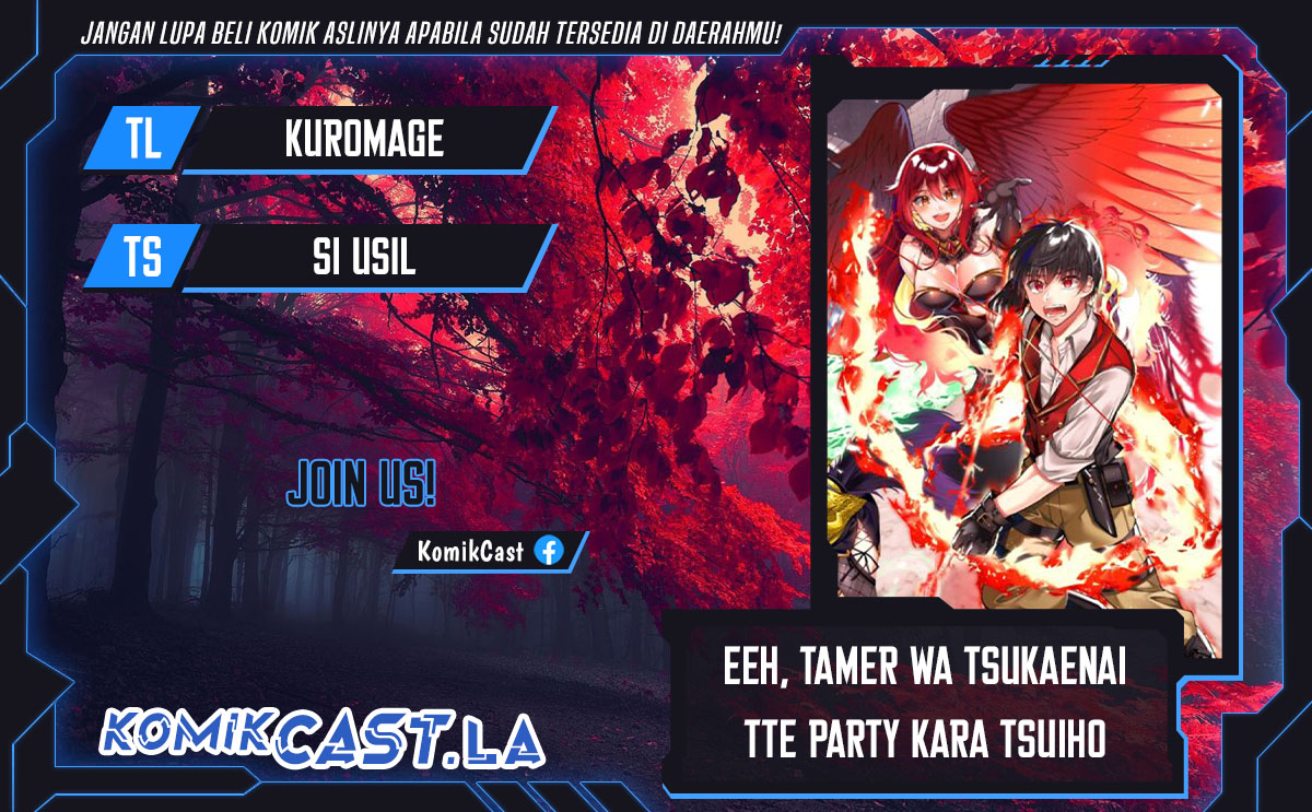 Baca Komik Eeh, Tamer wa Tsukaenai tte Party kara Tsuiho Shita yo ne? Chapter 11 Gambar 1