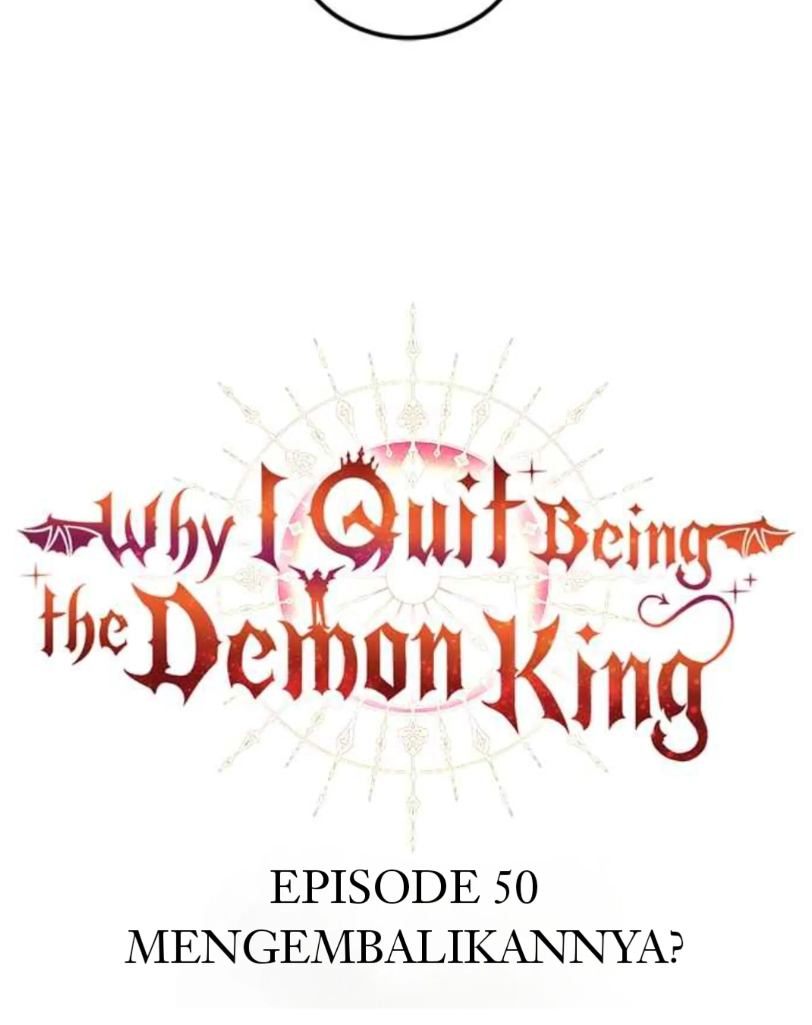 Why I Quit Being The Demon King Chapter 50 Gambar 5