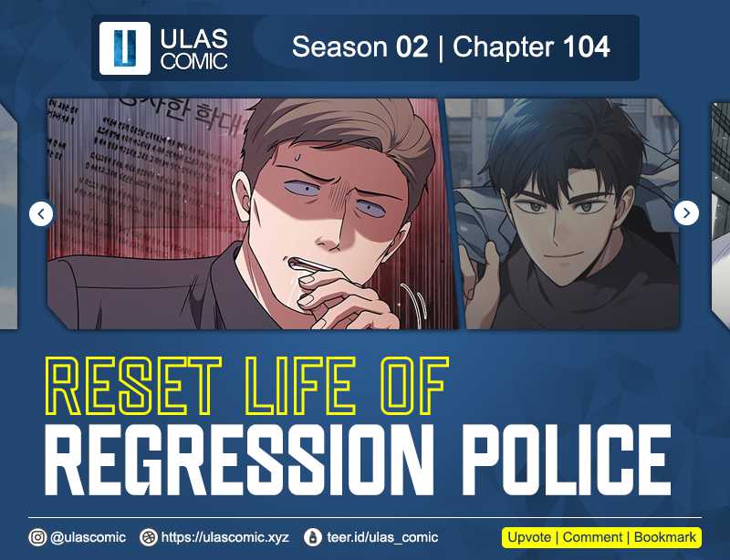 Baca Komik Reset Life of Regression Police Chapter 104 Gambar 1