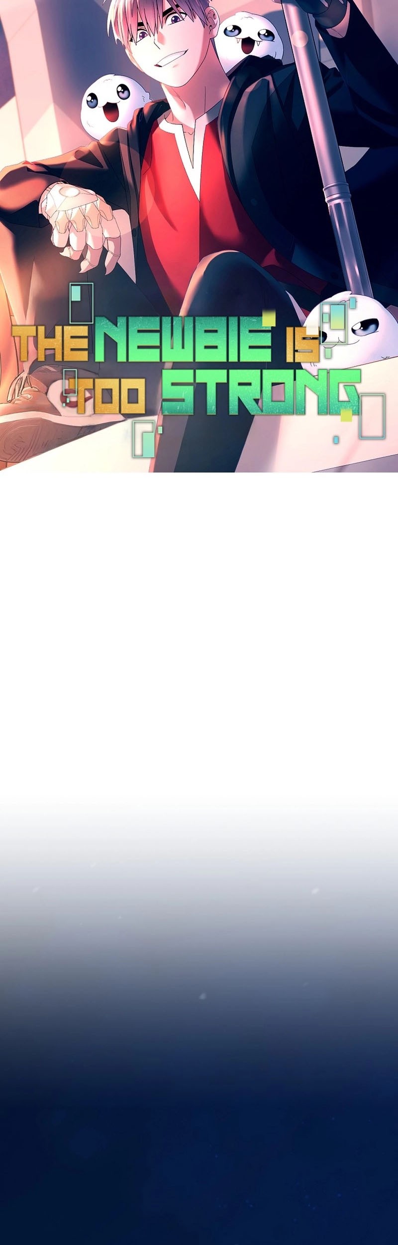 The Newbie Is Too Strong Chapter 114 Gambar 10