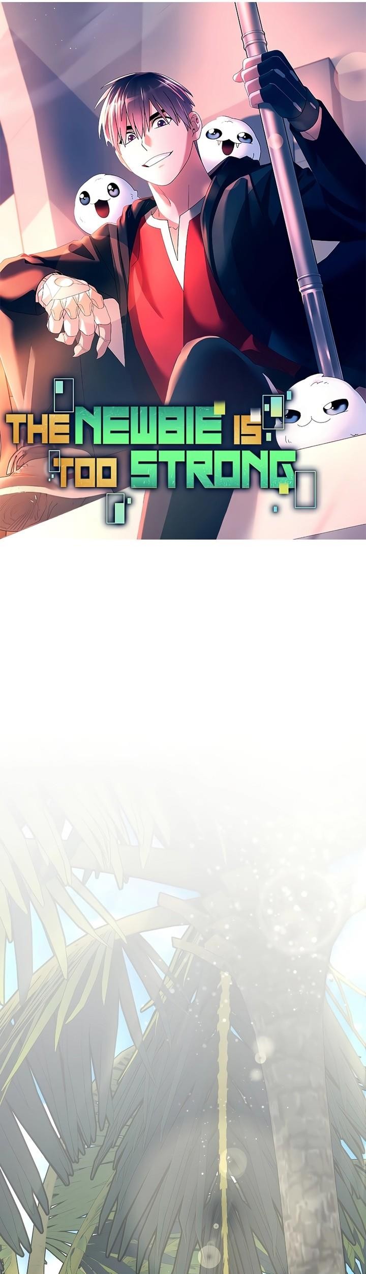 The Newbie Is Too Strong Chapter 96 Gambar 22