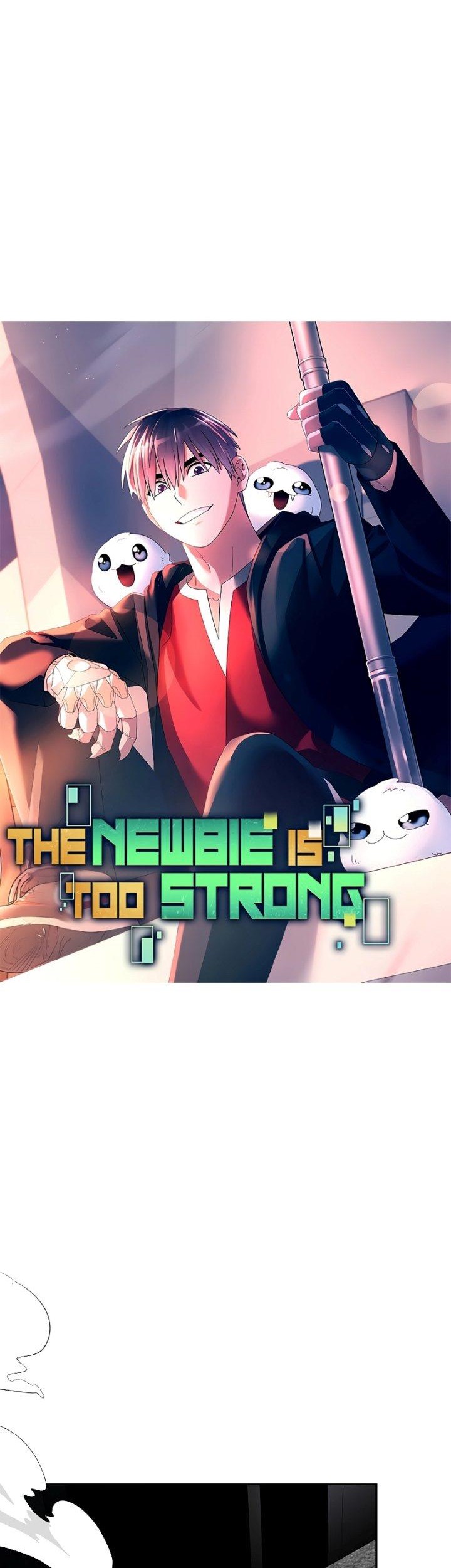 The Newbie Is Too Strong Chapter 95 Gambar 22