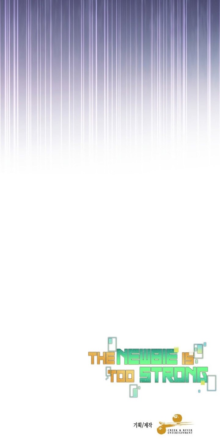 The Newbie Is Too Strong Chapter 85 Gambar 52