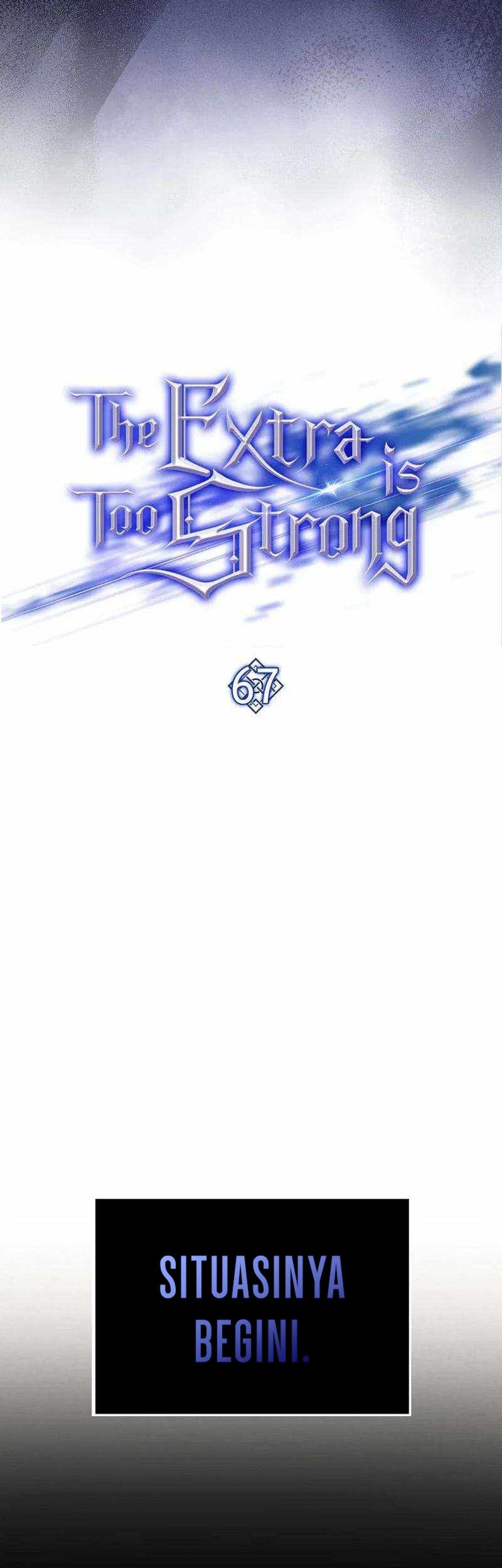 The Extra is Too Strong Chapter 67 Gambar 33