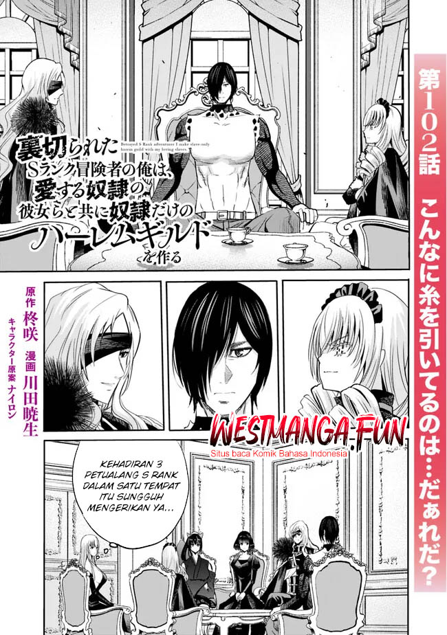 Baca Manga Uragirareta S Rank Boukensha no Ore wa, Aisuru Dorei no Kanojora to Tomoni Dorei dake no Harem Guild o Tsukuru Chapter 102 Gambar 2