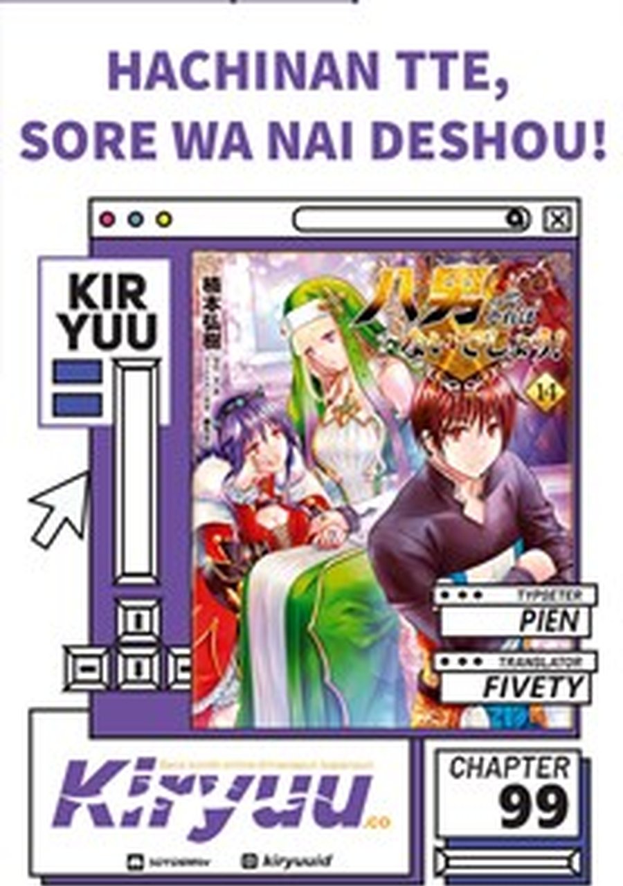 Baca Komik Hachinan tte Sore wa Nai Deshou Chapter 99 Gambar 1