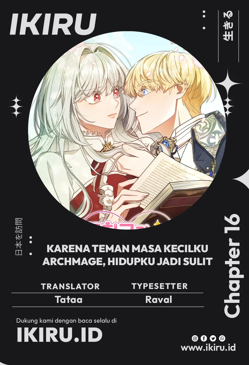 Baca Komik It’s Annoying Because My Childhood Friend Is an Archmage Chapter 16 Gambar 1
