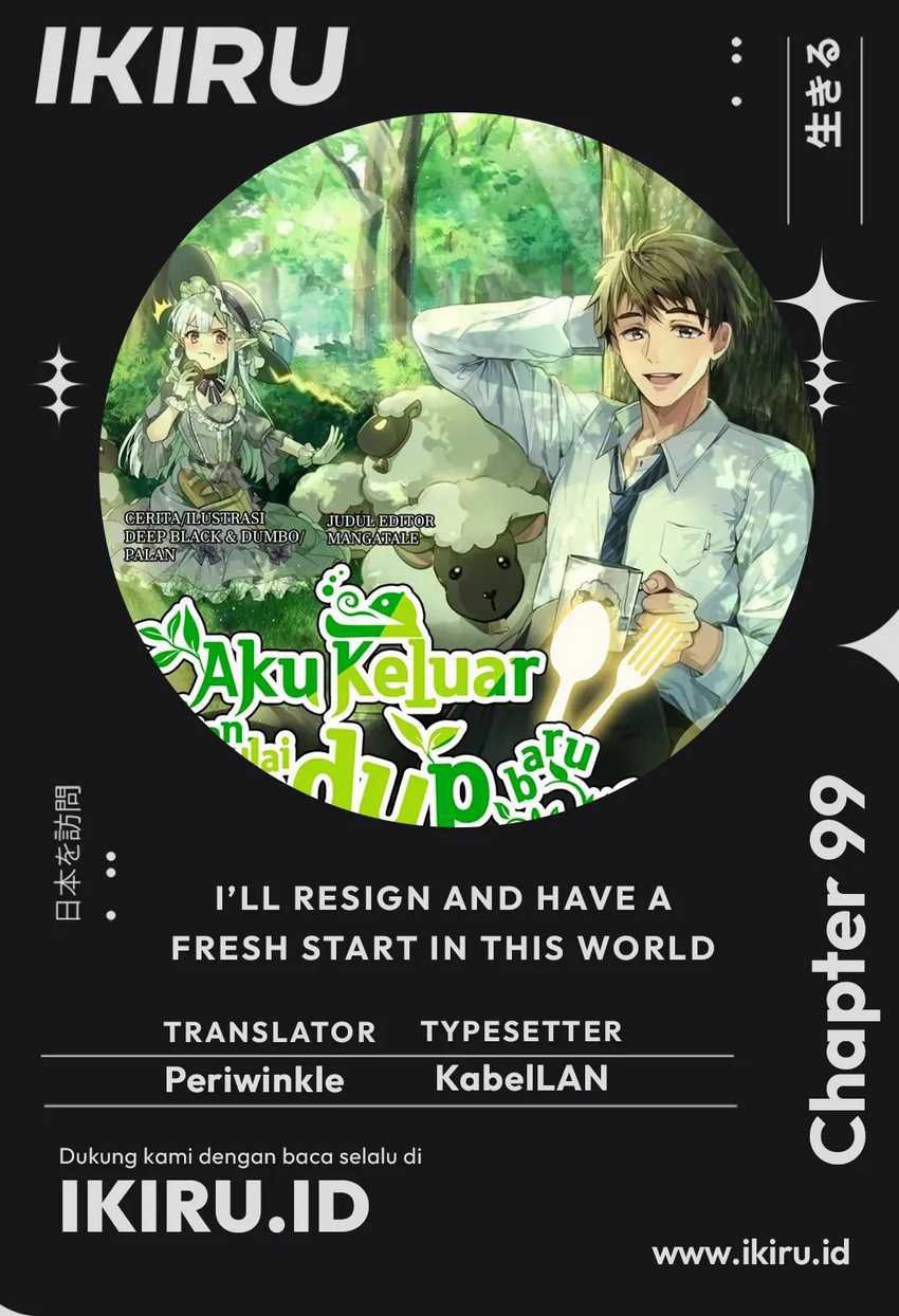 Komik I’ll Resign and Have a Fresh Start in This World Chapter 99 gambar nomor 1