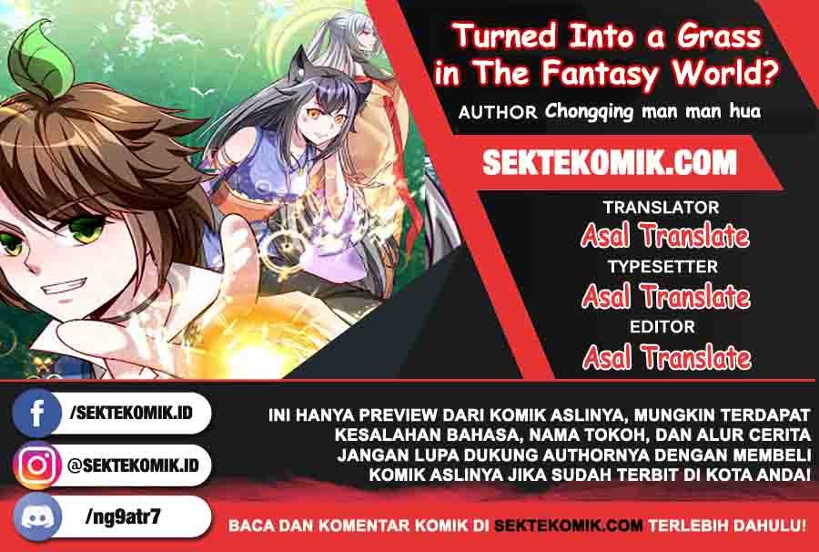 Baca Komik Turned Into a Grass in The Fantasy World? Chapter 32 Gambar 1