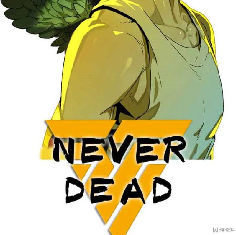 Never Dead Chapter 52 Gambar 3