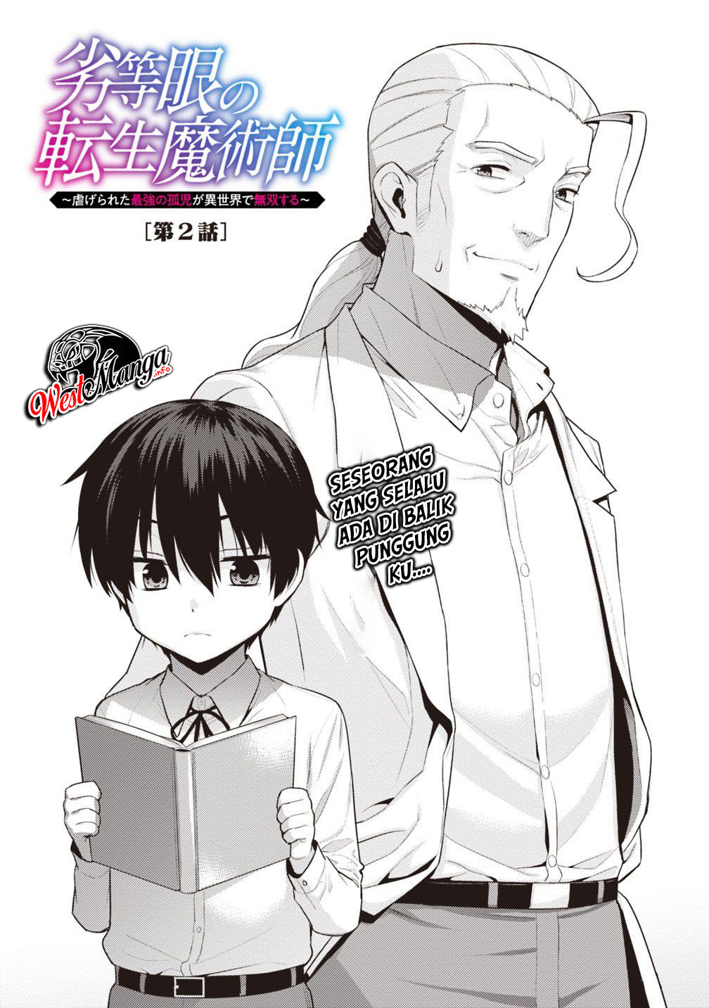 Baca Manga Rettou Me no Tensei Majutsushi ~ Shiitage Rareta Saikyou no Minashigo ga Isekai de Musou Suru Chapter 02 Gambar 2
