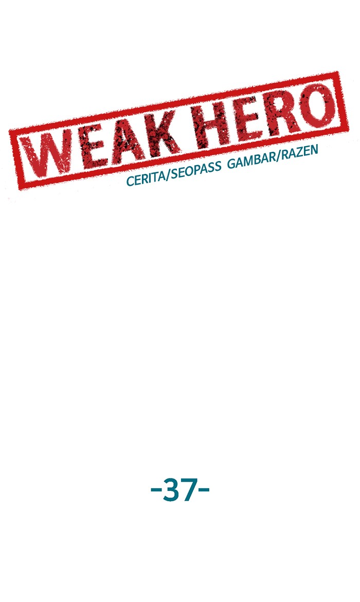 Weak Hero Chapter 37 Gambar 47