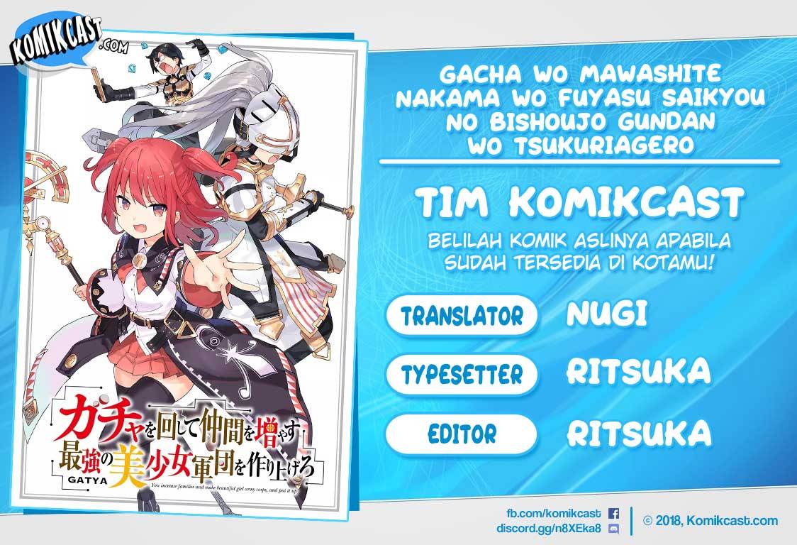 Baca Komik Gacha wo Mawashite Nakama wo Fuyasu Saikyou no Bishoujo Gundan wo Tsukuriagero Chapter 19 Gambar 1