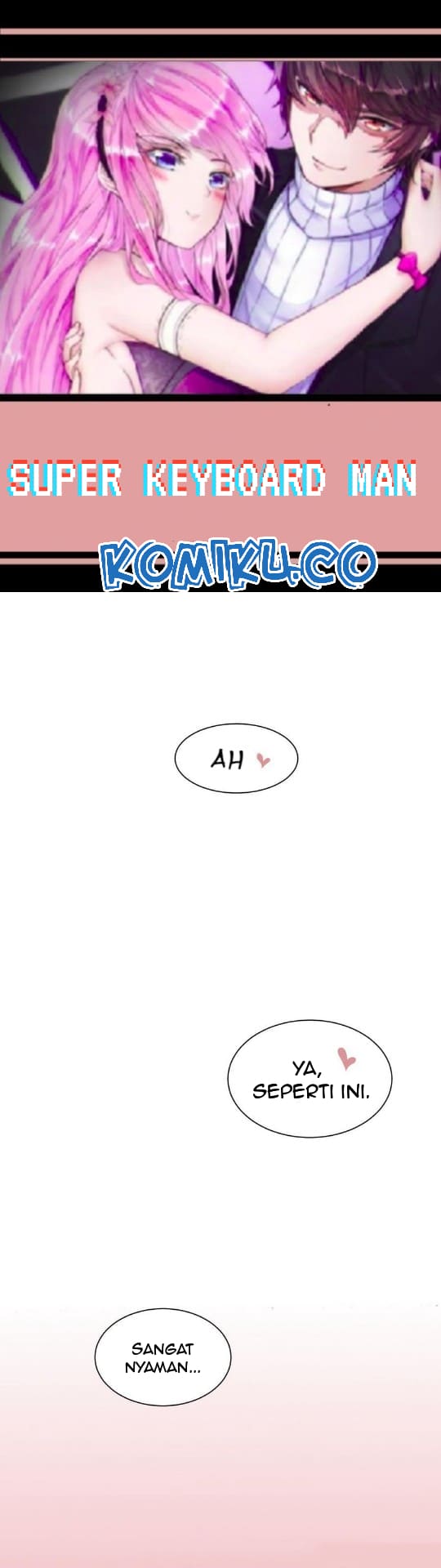 Baca Manhua Super Keyboard Man Chapter 32 Gambar 2