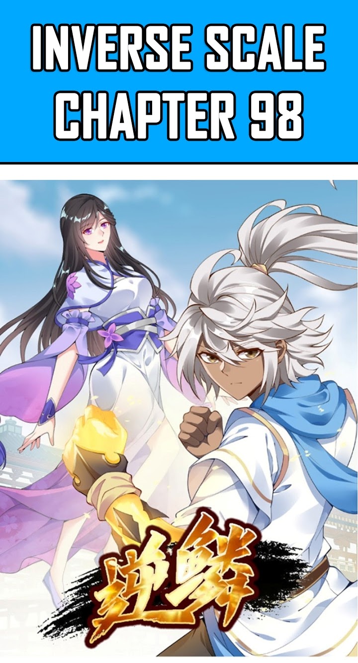 Manhua Inverse Scale Chapter 98 gambar nomor 2