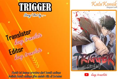 Baca Komik Trigger Chapter 07 Gambar 1