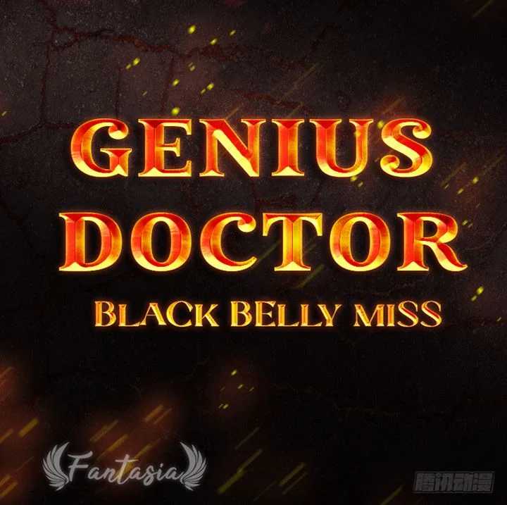 Genius Doctor: Black Belly Miss Chapter 19 Gambar 39