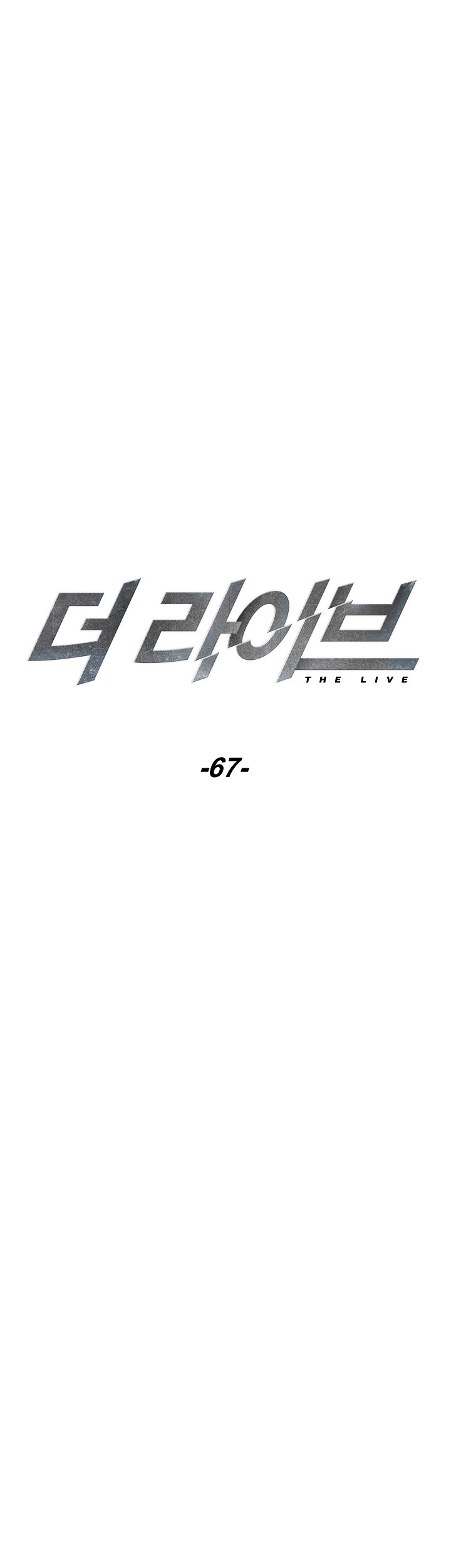 The Live Chapter 67 Gambar 11