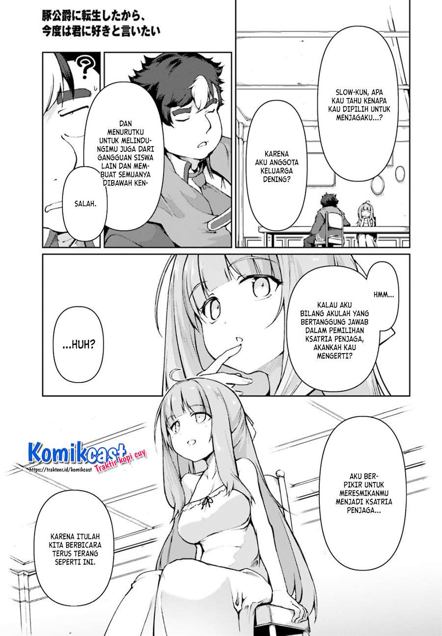 Buta Koushaku ni Tensei Shitakara, Kondo wa Kimi ni Suki to Iitai Chapter 28 Gambar 6