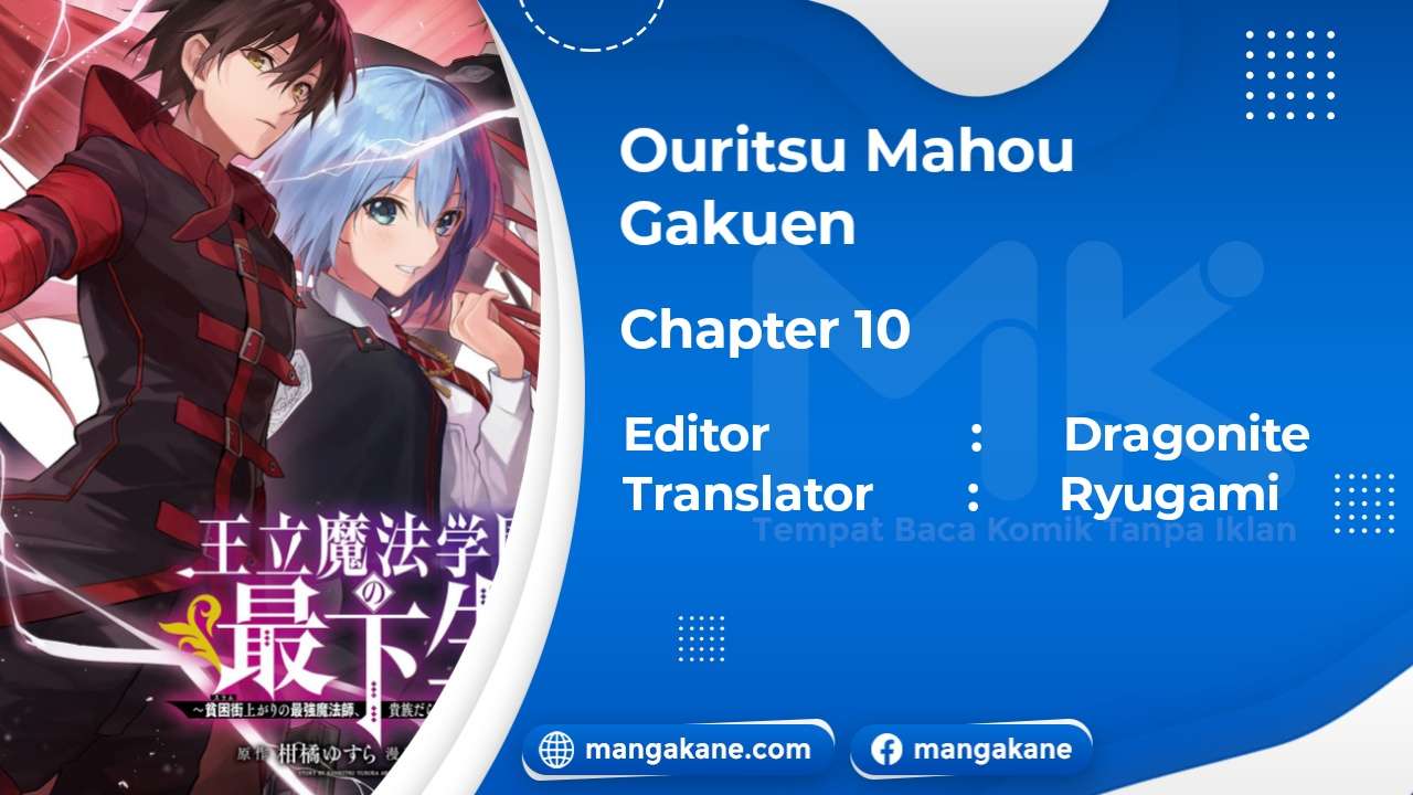 Baca Manga Ouritsu Mahou Gakuen no Saikasei: Slum Agari no Saikyou Mahoushi, Kizoku darake no Gakuen de Musou suru Chapter 10 Gambar 2