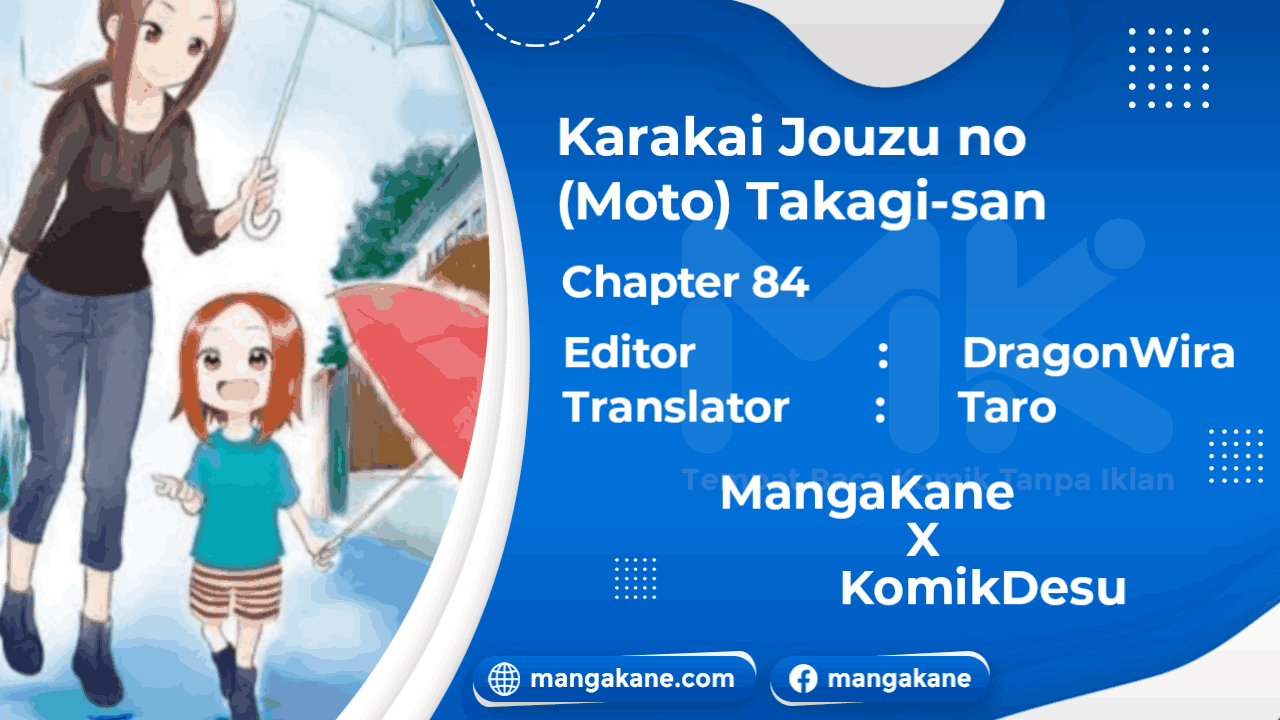 Baca Komik Karakai Jouzu no (Moto) Takagi-san Chapter 84 Gambar 1