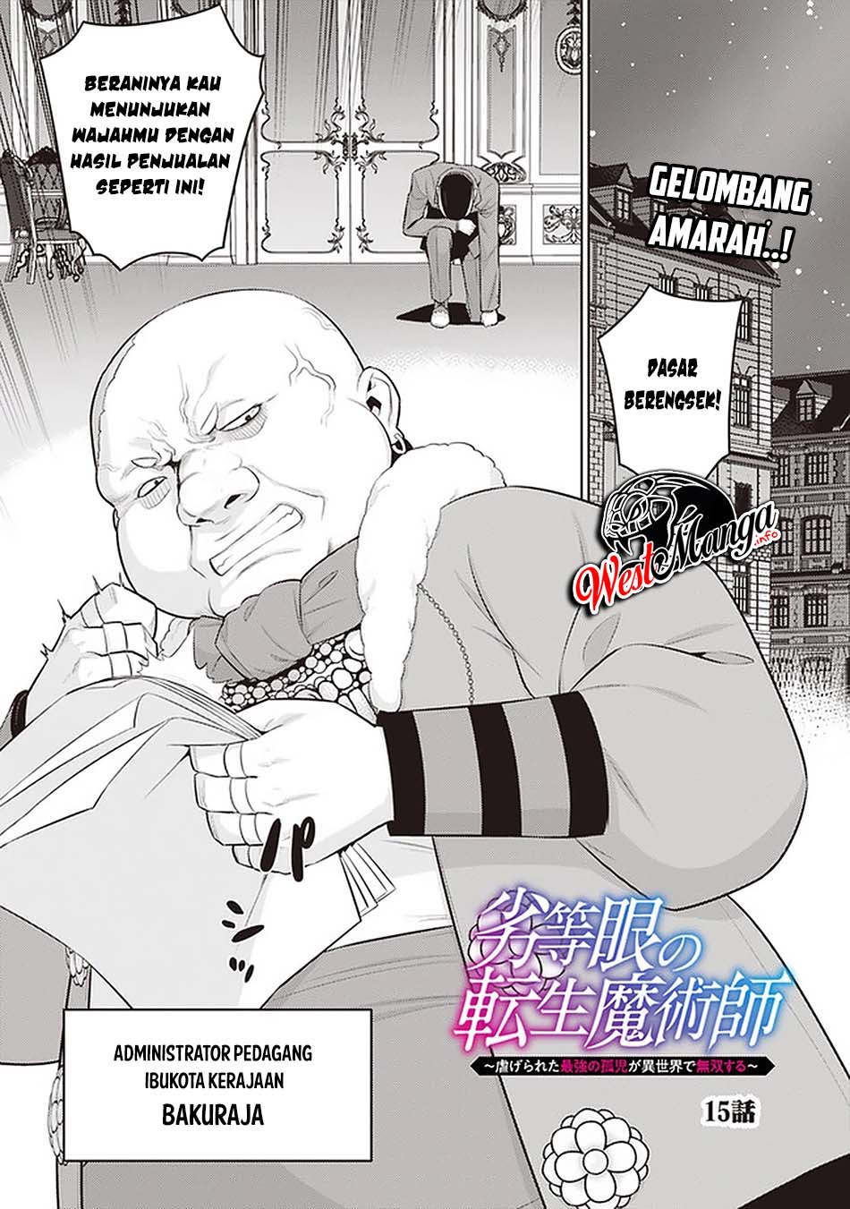 Baca Manga Rettou Me no Tensei Majutsushi ~ Shiitage Rareta Saikyou no Minashigo ga Isekai de Musou Suru Chapter 15 Gambar 2
