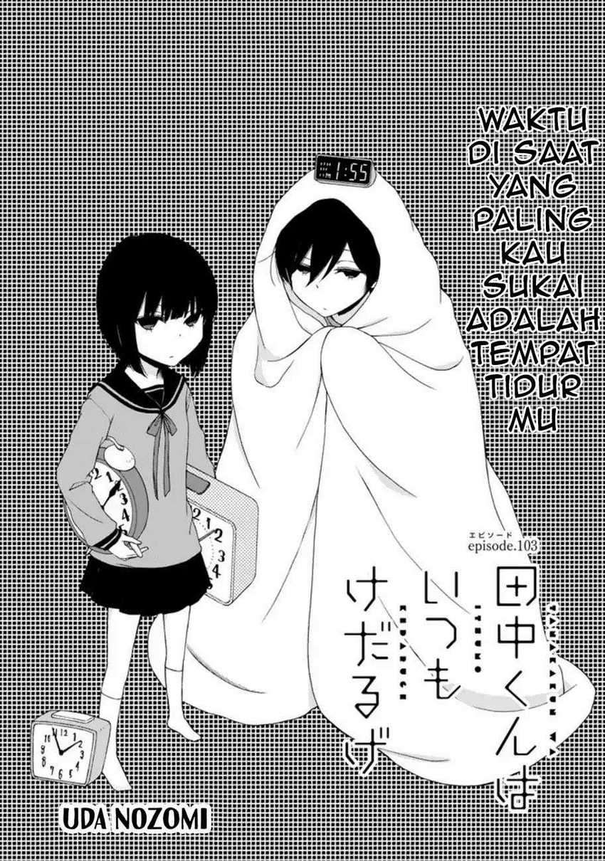 Baca Manga Tanaka-kun wa Itsumo Kedaruge Chapter 103 Gambar 2