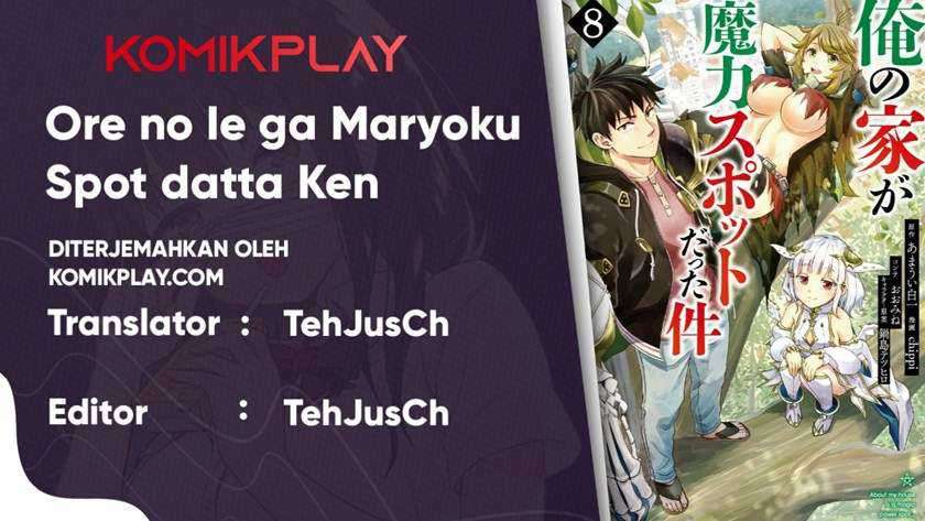 Baca Manga Ore No Ie Ga Maryoku Spot Datta Ken: Sundeiru Dake De Sekai Saikyou Chapter 65 Gambar 2