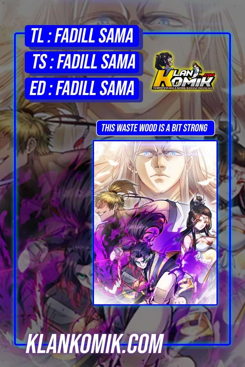 Komik This Waste Wood Is A Bit Strong Chapter 12 gambar nomor 1