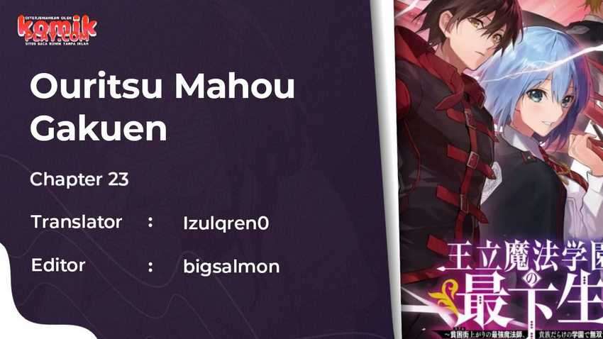 Baca Manga Ouritsu Mahou Gakuen no Saikasei: Slum Agari no Saikyou Mahoushi, Kizoku darake no Gakuen de Musou suru Chapter 23 Gambar 2